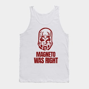 magneto-was-right Tank Top